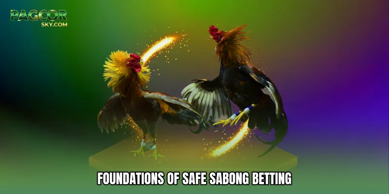 Foundations Of Safe Sabong Betting