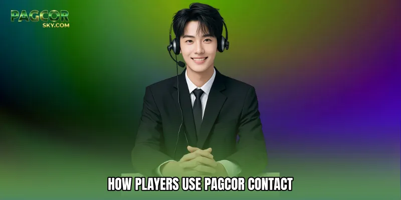 How Players Use PAGCOR Contact