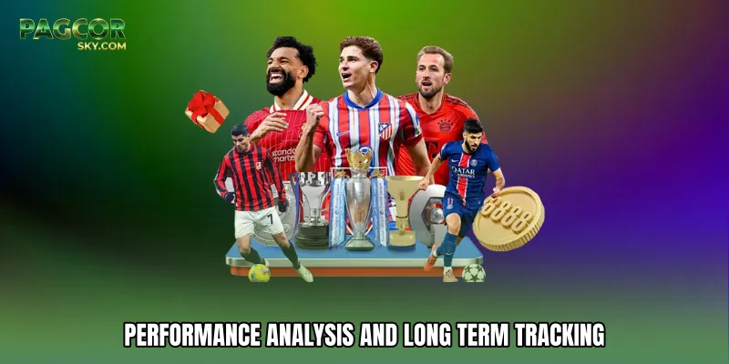 Performance Analysis And Long Term Tracking