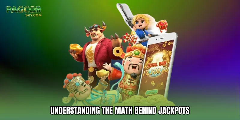 Understanding the Math Behind Jackpots