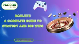 roulette a complete guide to strategy and big wins
